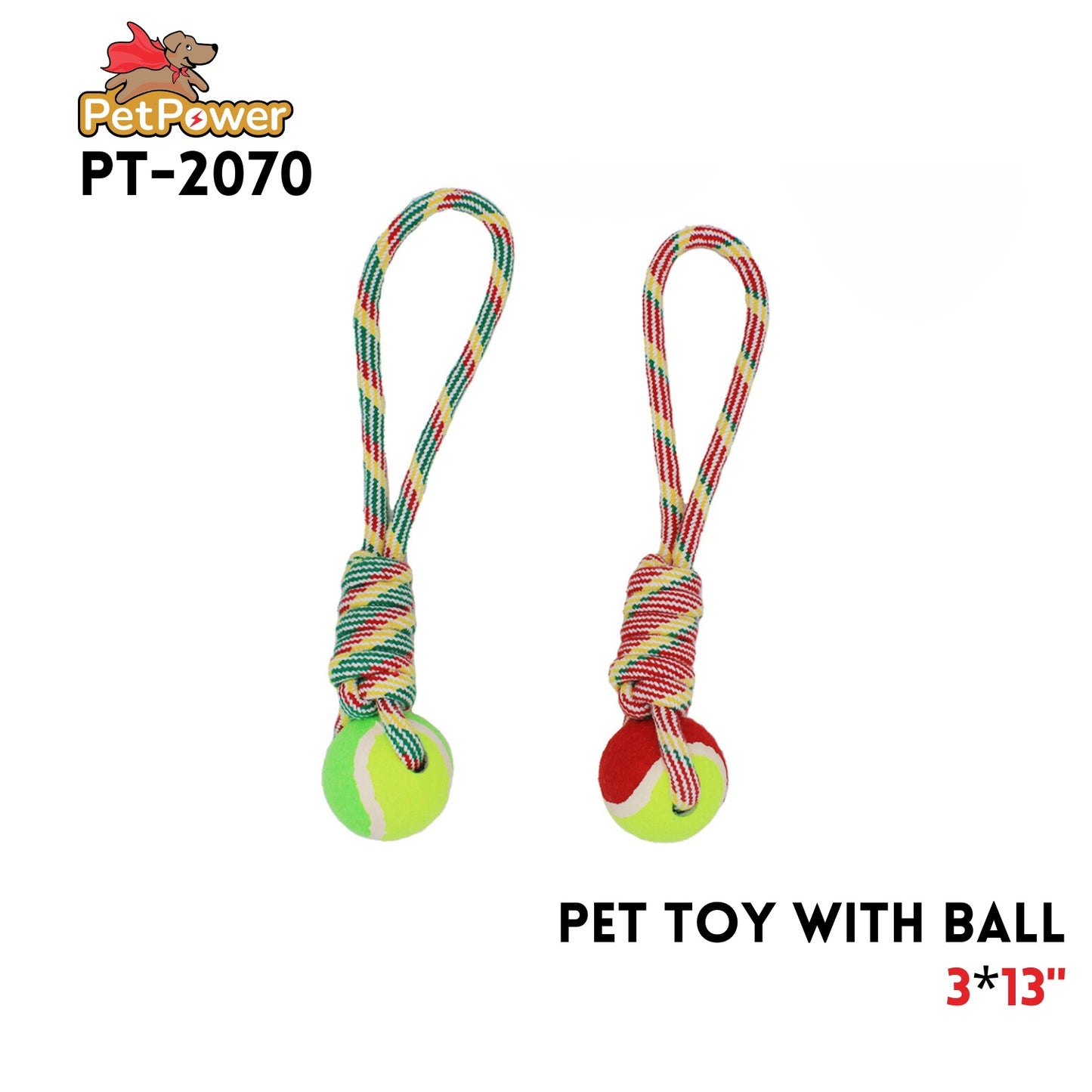 Pet Toy assorted colors 3x13"